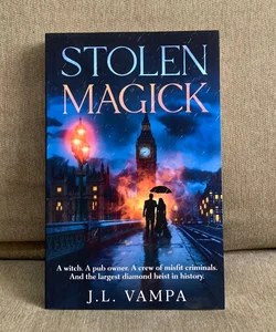 Stolen Magick SIGNED