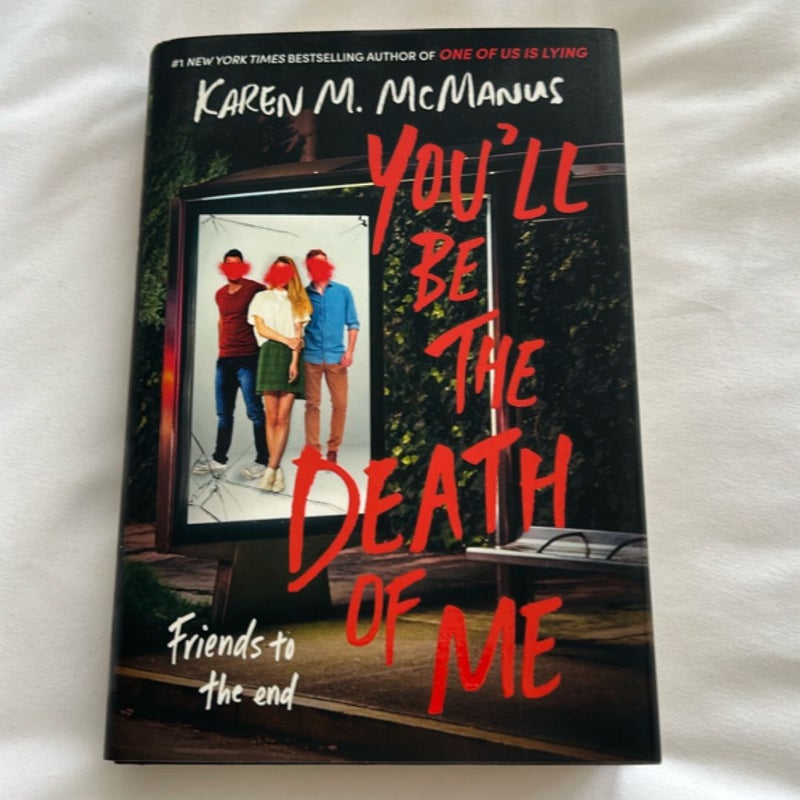 You'll Be the Death of Me