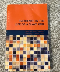 Incidents in the Life of a Slave Girl