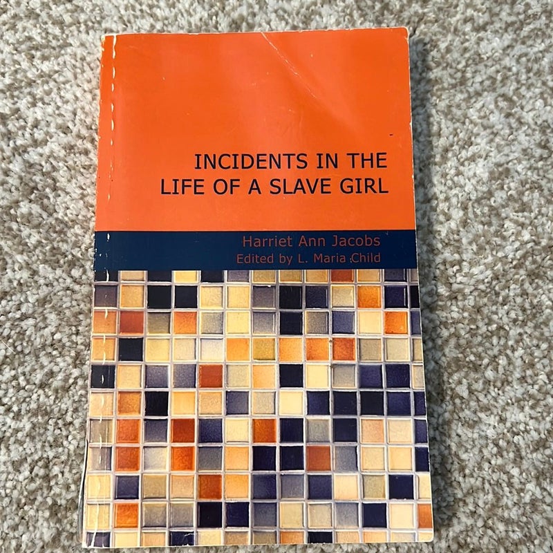 Incidents in the Life of a Slave Girl