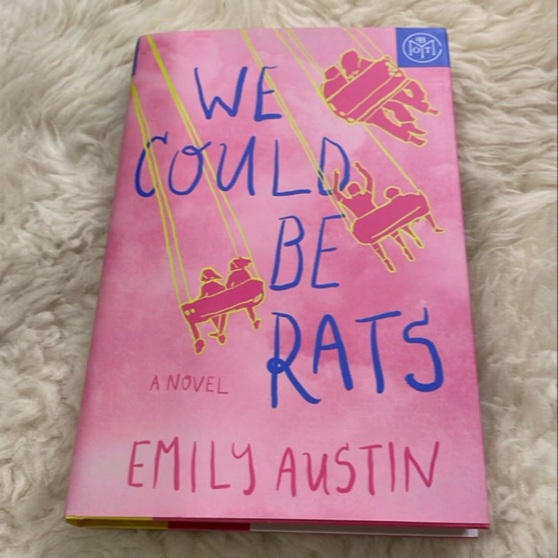 We Could Be Rats BOTM