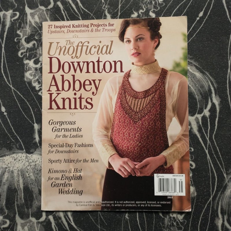 The Unofficial Downton Abbey Knits