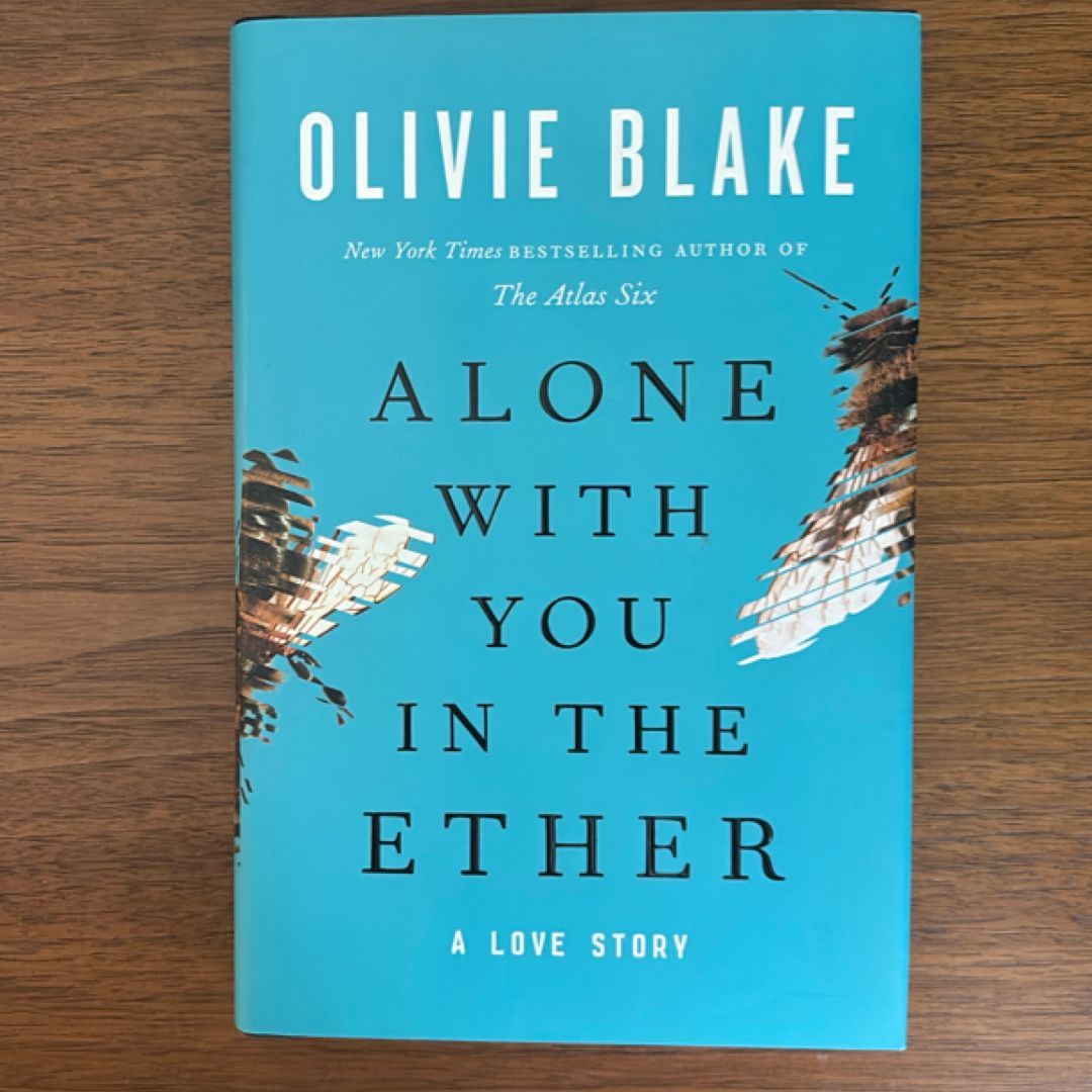 Alone with You in the Ether