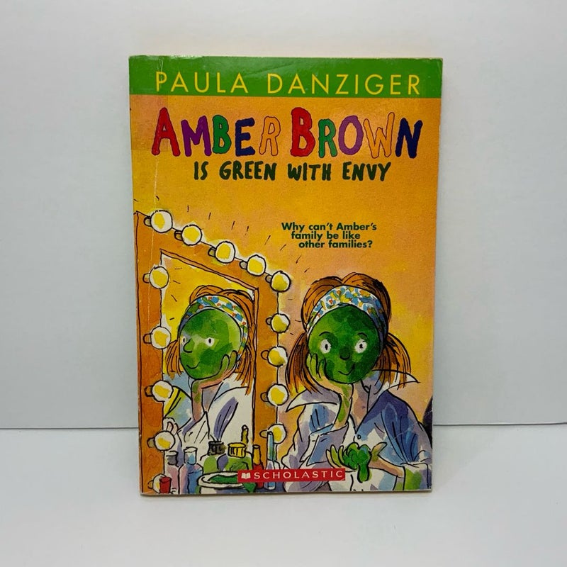 Amber Brown is Green with Envy