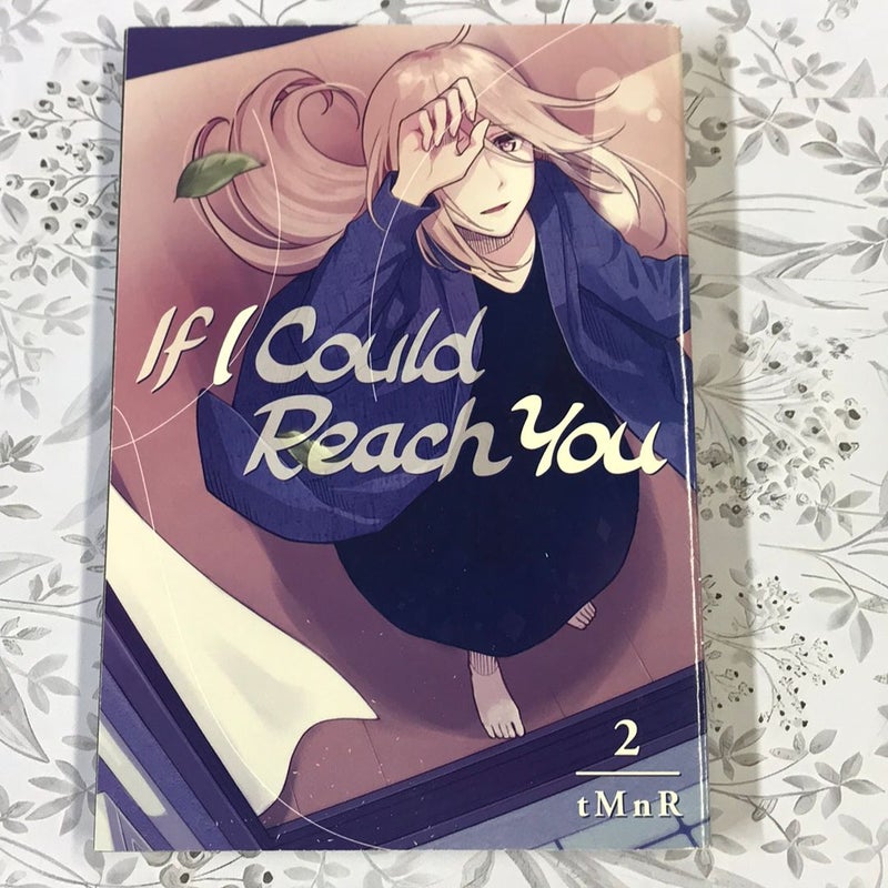 If I Could Reach You 2