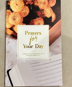 Prayers for Your Day