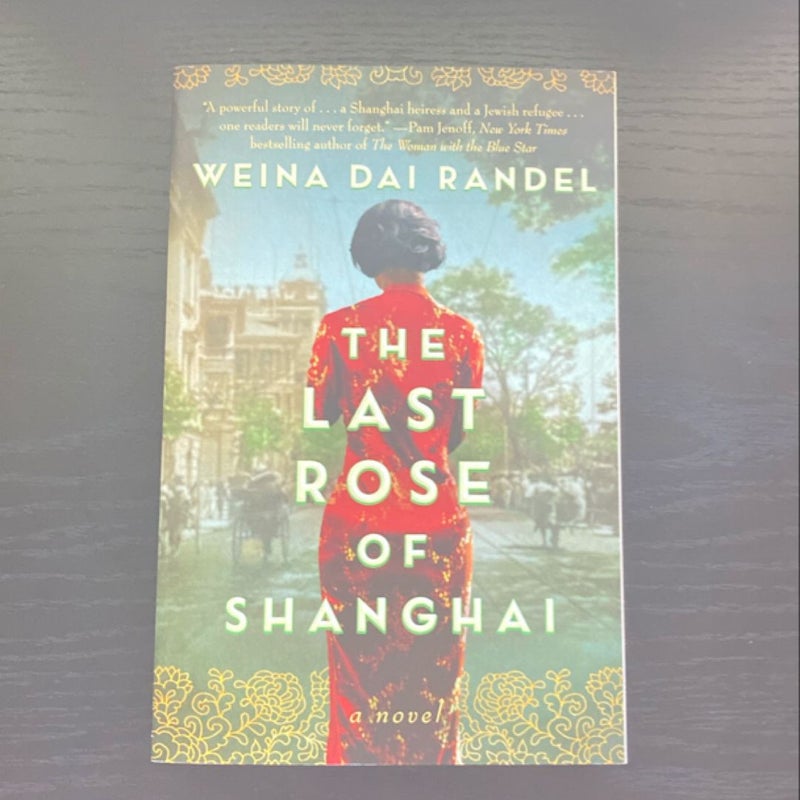 The Last Rose of Shanghai