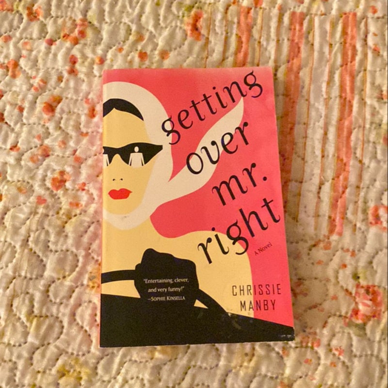 Getting over Mr. Right