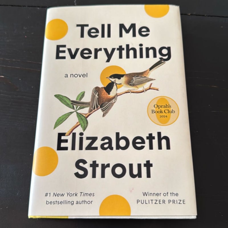 Tell Me Everything