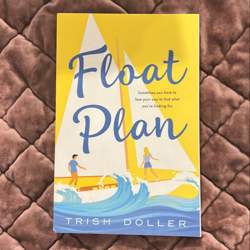 Float Plan