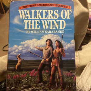Walkers of the Wind