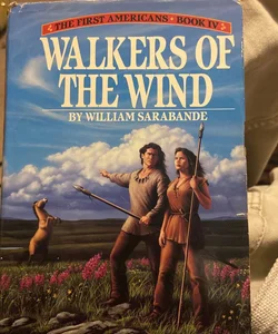 Walkers of the Wind