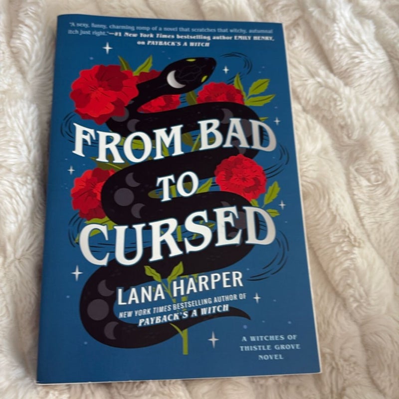 From Bad to Cursed