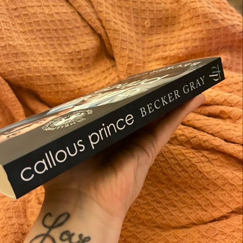 Callous Prince