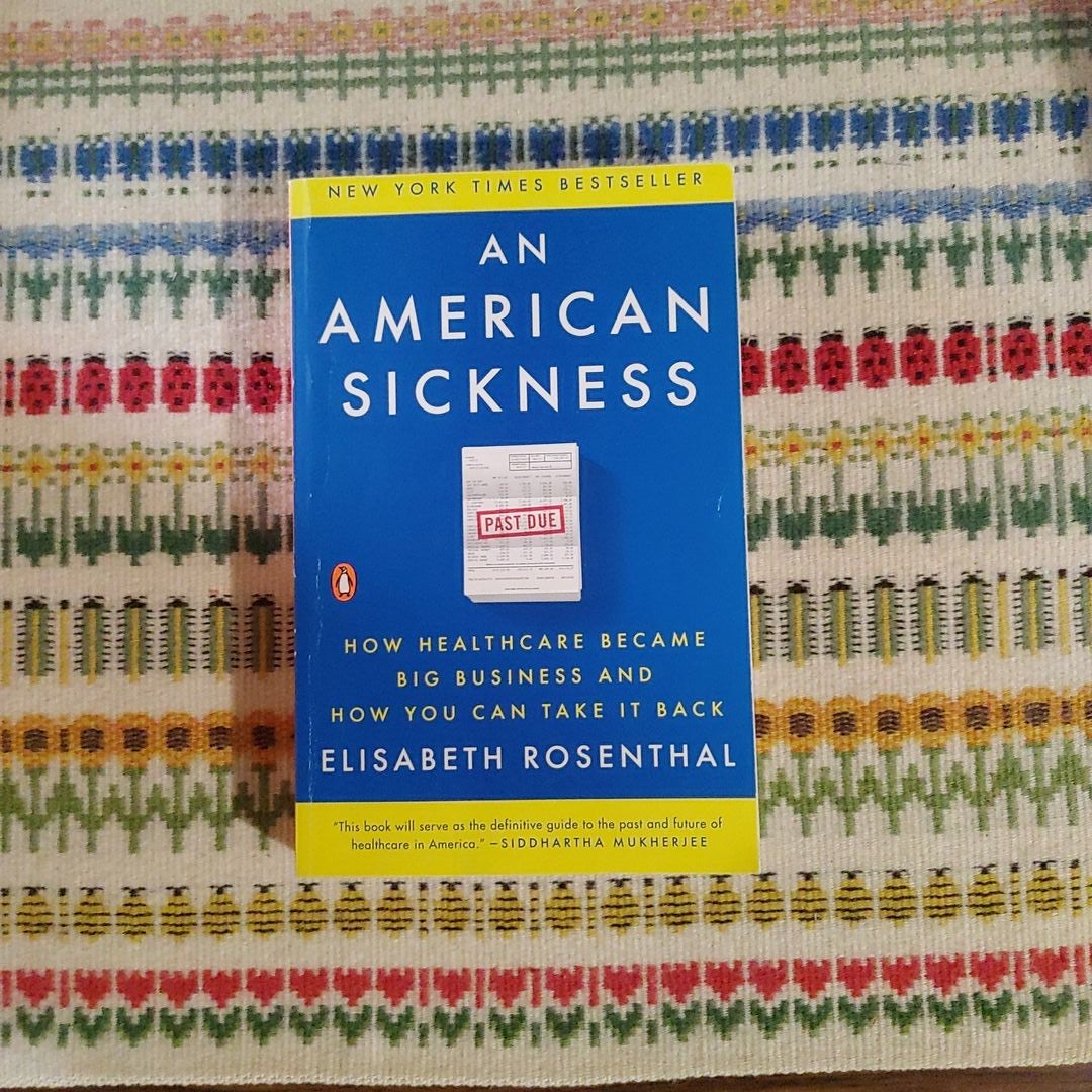 An American Sickness