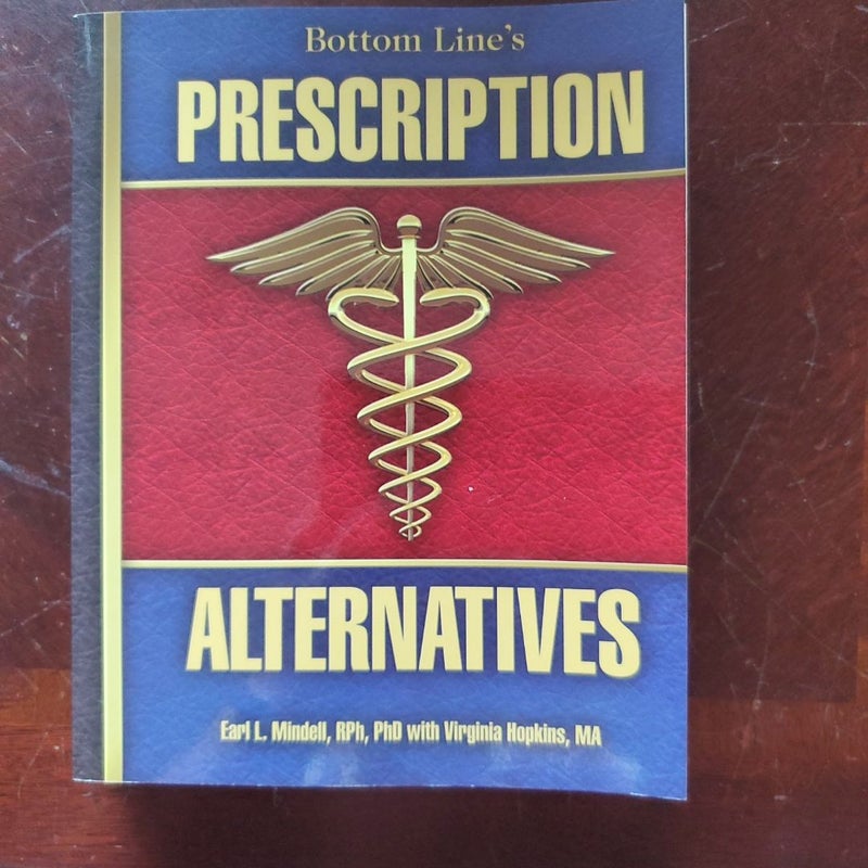 Prescription alternatives