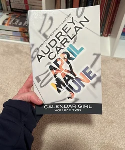 Calendar Girl: Volume Two