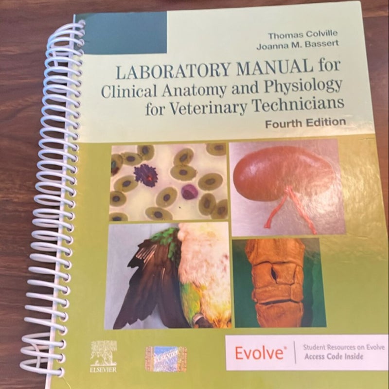 Laboratory Manual for Clinical Anatomy and Physiology for Veterinary Technicians