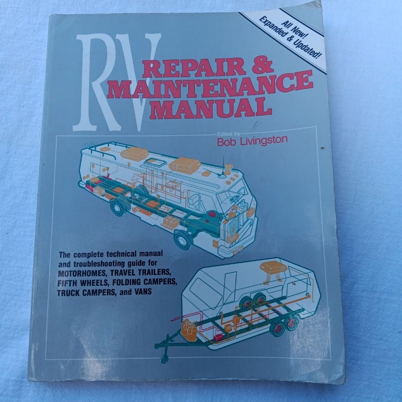 Trailer Life's RV Repair and Maintenance Manual