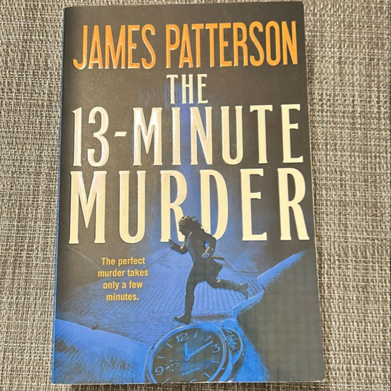 The 13-Minute Murder