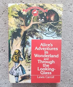 Alice in Wonderland and Through the Looking Glass (Dell Yearling Classics Edition, 1992)