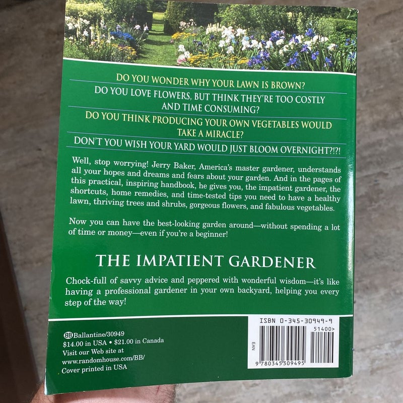 Impatient Gardener