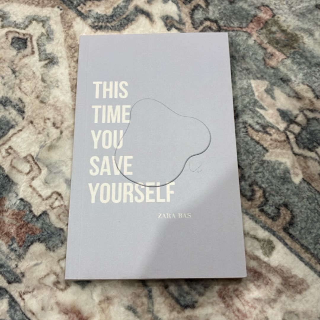 This Time You Save Yourself