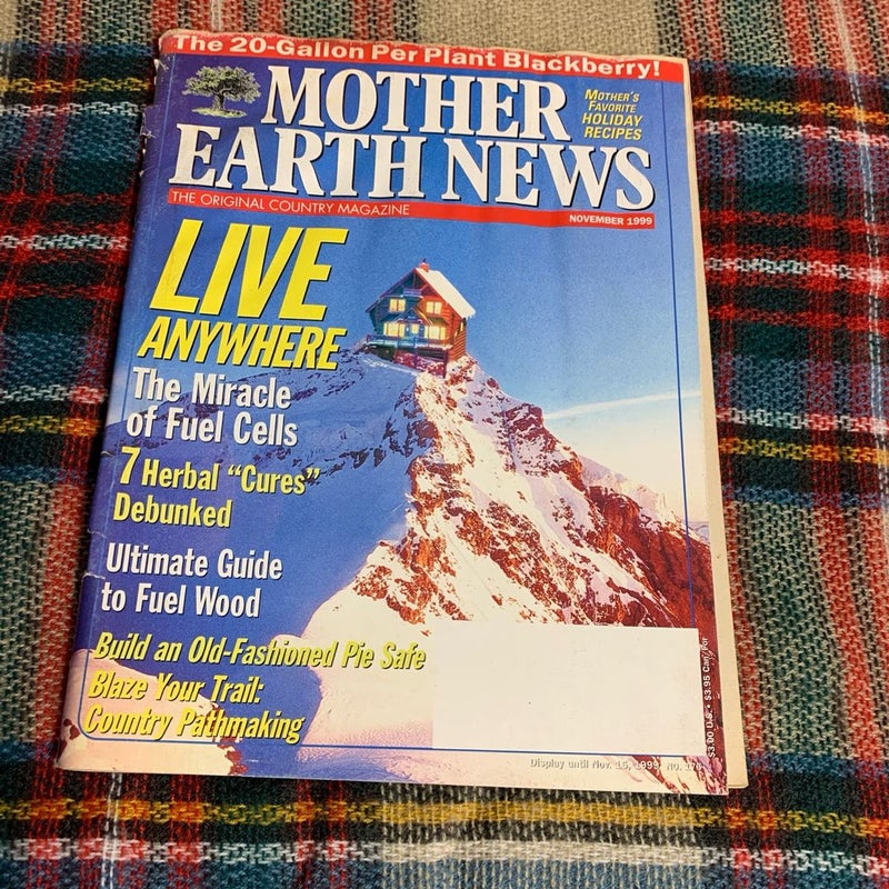 Mother Earth News Magazine - Nov 1999