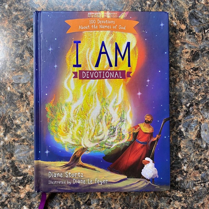 I Am Devotional - 100 Devotion About the Names of God