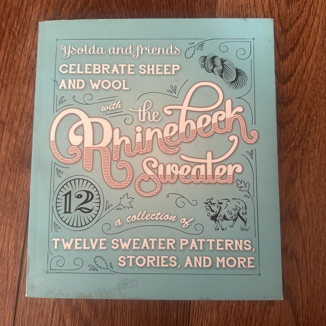 Ysolda and Friends Celebrate Sheep and Wool with the Rhinebeck Sweater