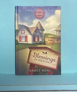 Blessings in Disguise - Sugarcreek Amish Mysteries - Series - Book 1