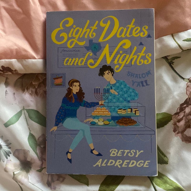 Eight Dates and Nights