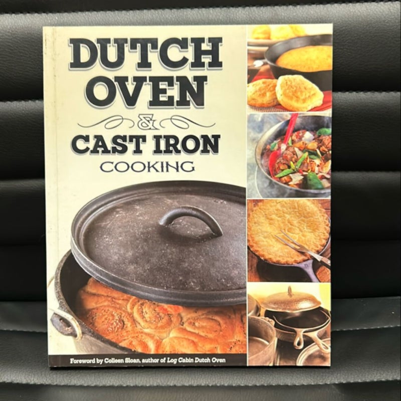 Dutch Oven and Cast Iron Cooking