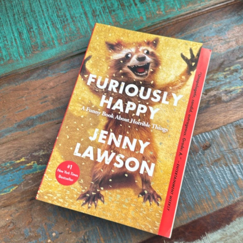 Furiously Happy