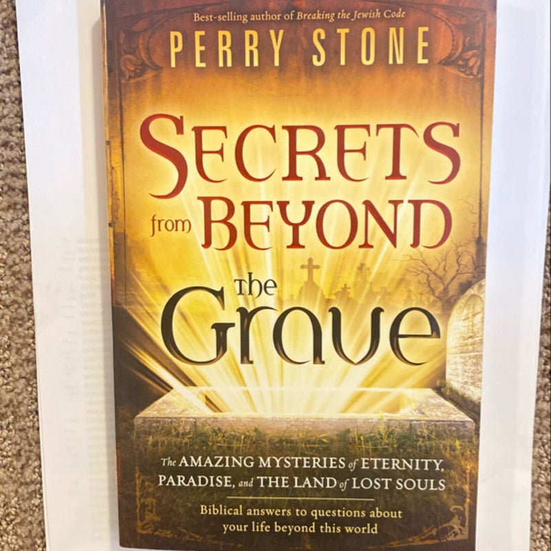 Secrets from Beyond the Grave