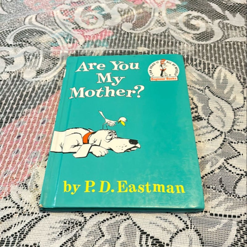 Are You My Mother?