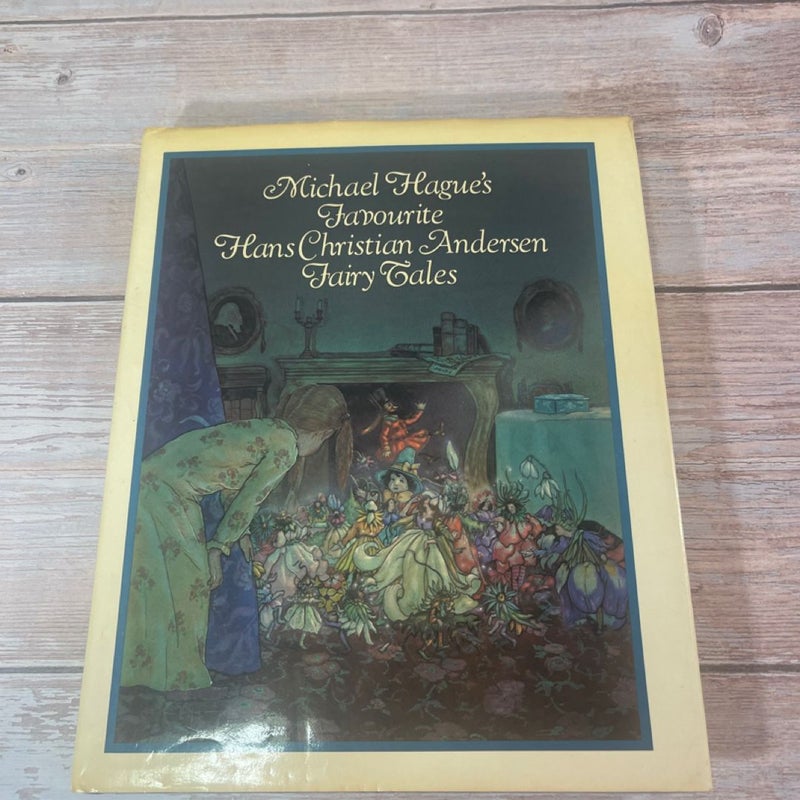 Michael Hague's Favourite Hans Christian Andersen Fairy Tales, 1981