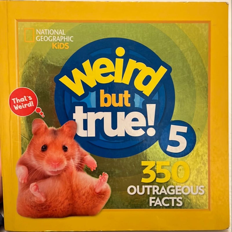 Weird but True 5: Expanded Edition