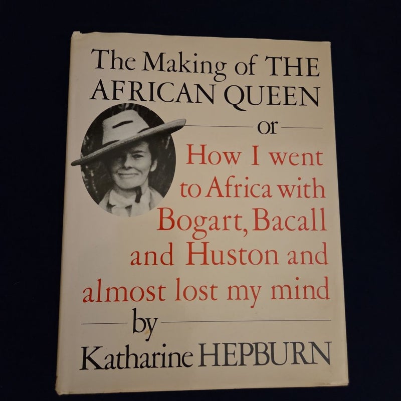 The Making of The African Queen