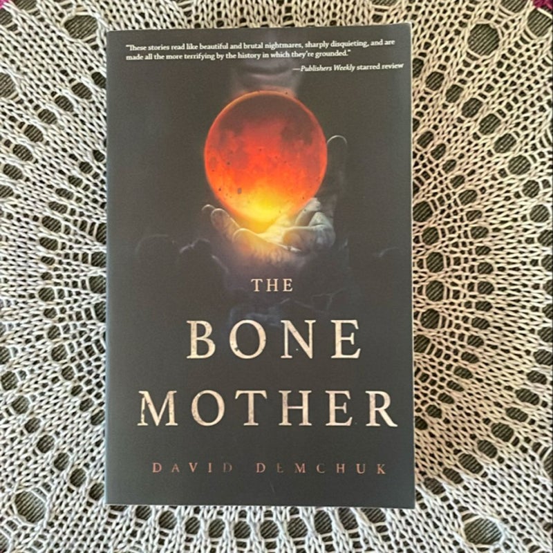 The Bone Mother