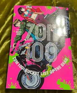 Zom 100: Bucket List of the Dead, Vol. 1