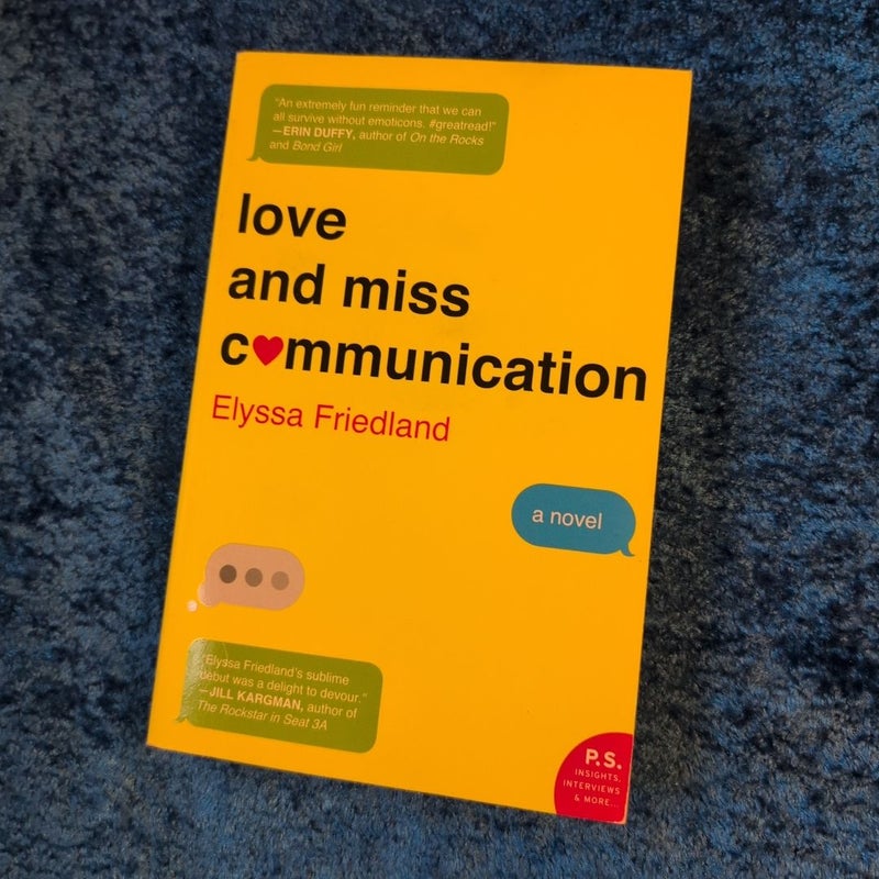 Love and Miss Communication