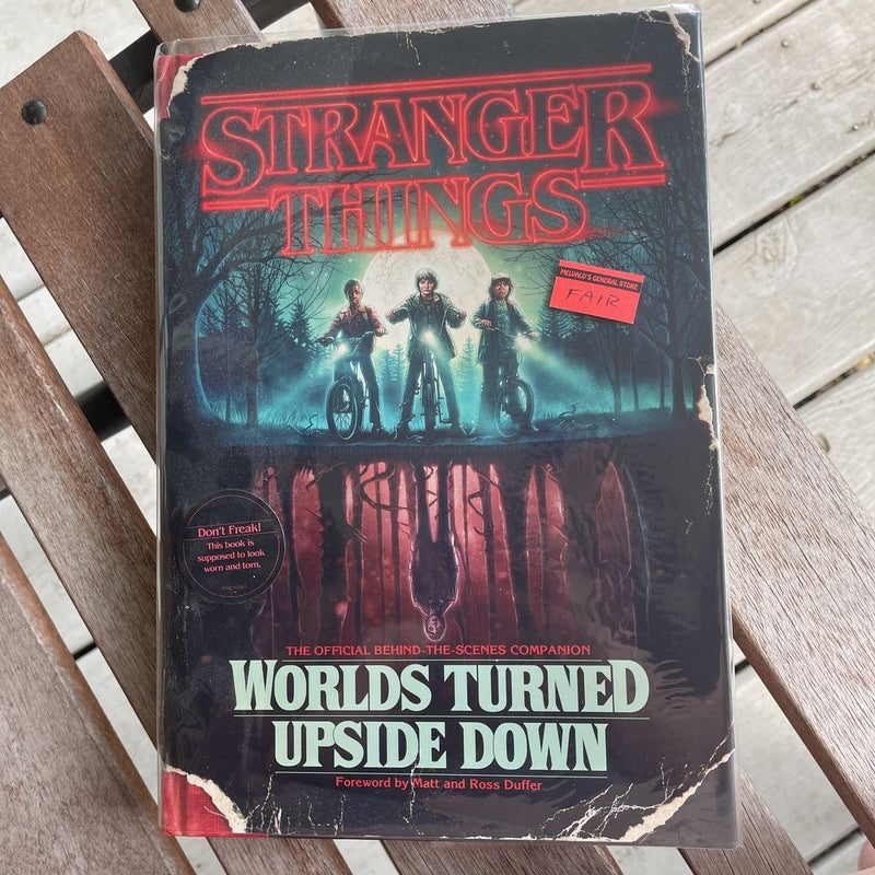 Stranger Things: Worlds Turned Upside Down: The Official Behind-the-Scenes  Companion by Gina McIntyre