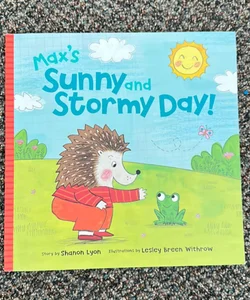 Max’s Sunny and Stormy Day