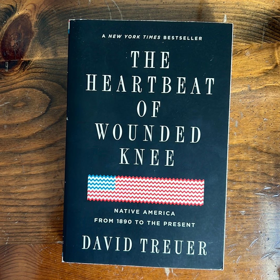 The Heartbeat of Wounded Knee