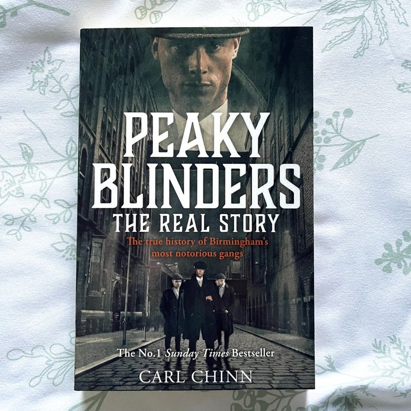 Peaky Blinders: the Real Story