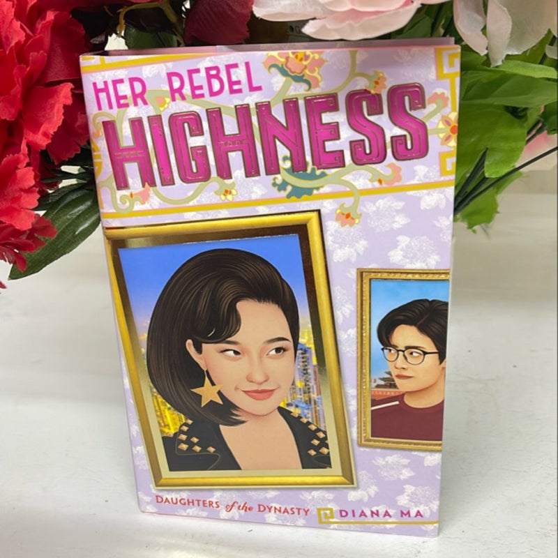 Her Rebel Highness (Daughters of the Dynasty)