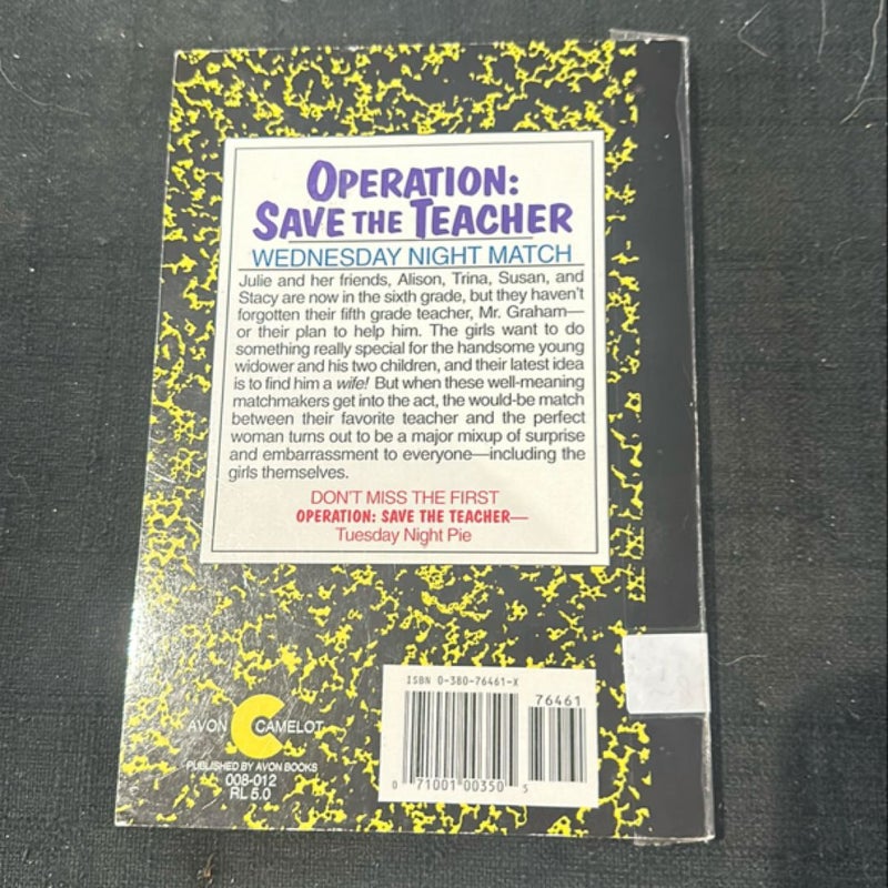 Operation: Save the Teacher