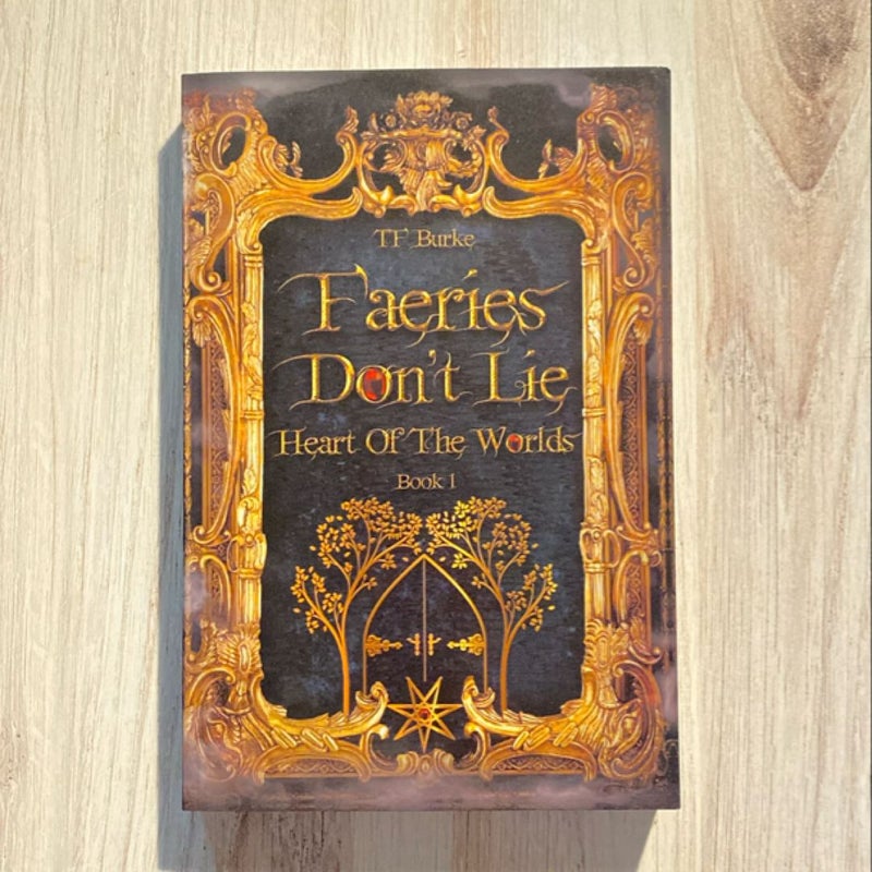 Faeries Don't Lie - signed & personalized 