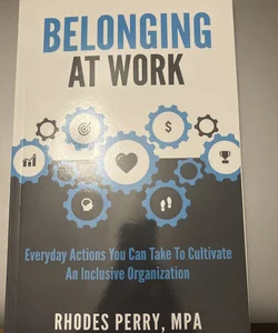 Belonging at Work